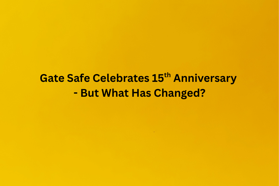 Gate Safe 15th Anniversary